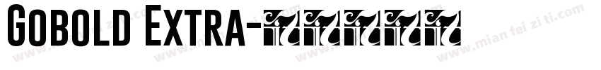 Gobold Extra字体转换